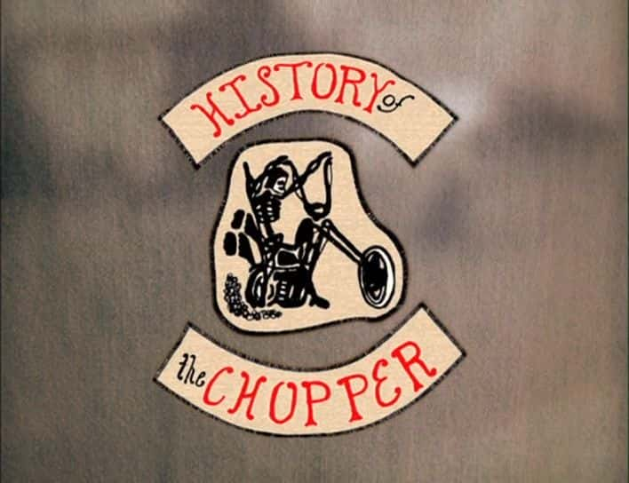 ¼Ƭնʷ History of the ChopperĻ/Ļ