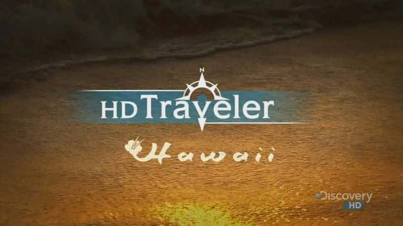 ¼ƬģDC HD ߣ Hawaii (DC HD Traveler)Ļ/Ļ