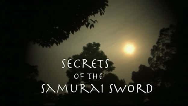 纪录片《武士刀的秘密 Secrets of the Samurai Sword》[无字][BT][1080P]资源下载