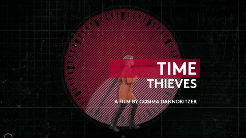 纪录片《时间窃贼 Time Thieves》[无字][BT][1080P]资源下载