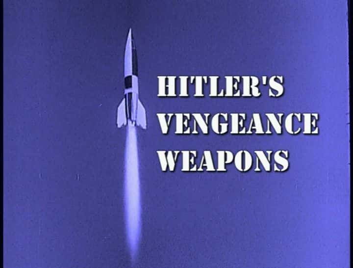 ¼Ƭϣո Hitlers Vengeance WeaponsĻ/Ļ