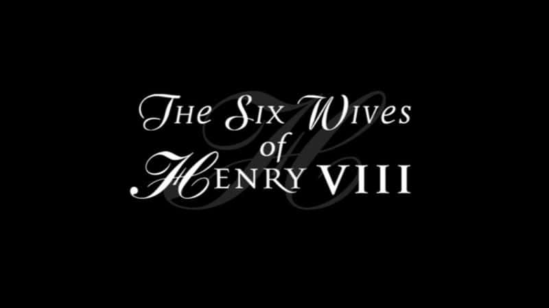 ¼Ƭӣ£ The Six Wives of Henry VIII (Ch4)Ļ/Ļ