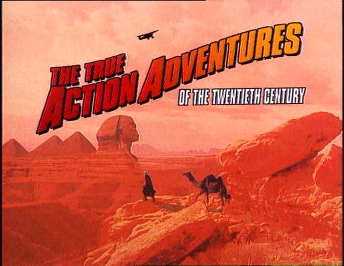 纪录片《二十世纪的真实动作冒险 The True Action Adventures of the Twentieth Century》[无字][BT][720P]资源下载