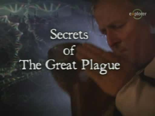 纪录片《大瘟疫的秘密 Secrets of the Great Plague》[无字][BT][720P]资源下载