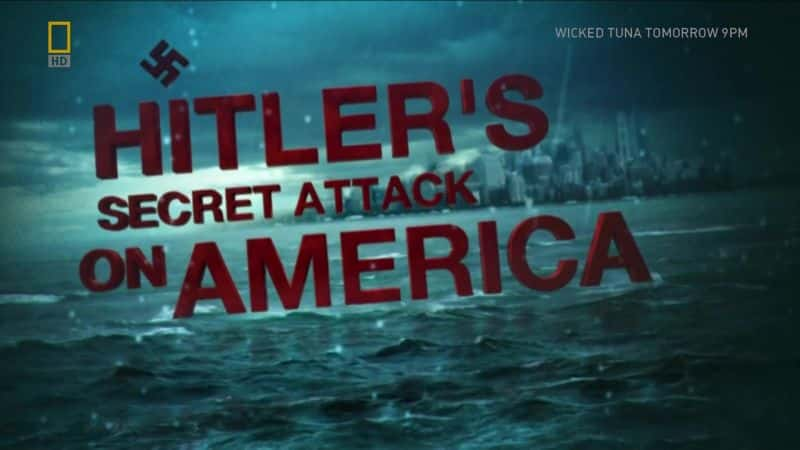 ¼ƬϣնϮ Hitlers Secret Attack on AmericaĻ/Ļ