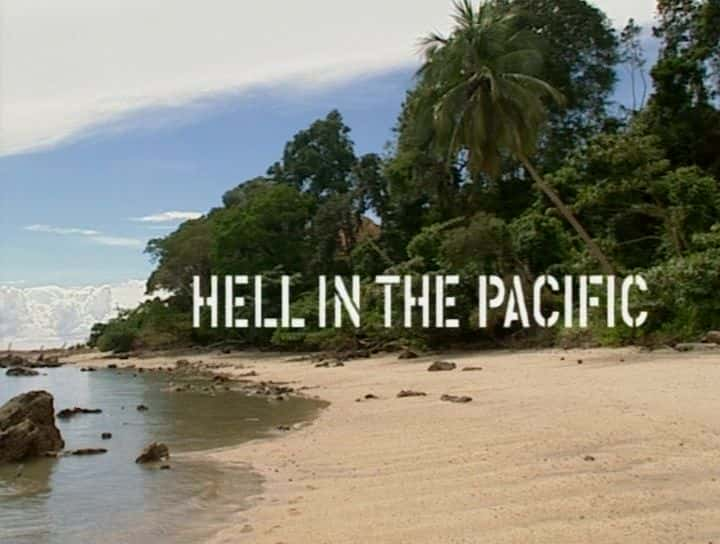 ¼Ƭ̫ƽ Hell in the PacificĻ/Ļ