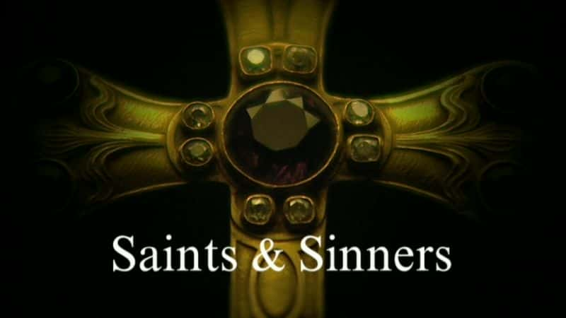 纪录片《圣人和罪人：教皇的历史 Saints and Sinners: The History of the Popes》[无字][BT][1080P]资源下载