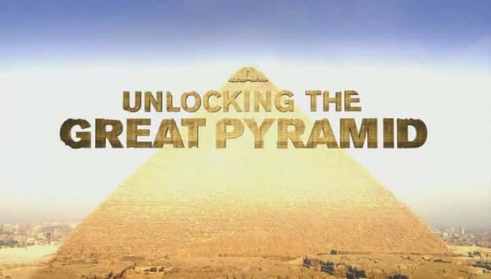 纪录片《解锁大金字塔 Unlocking the Great Pyramid》[无字][BT][DVD]资源下载