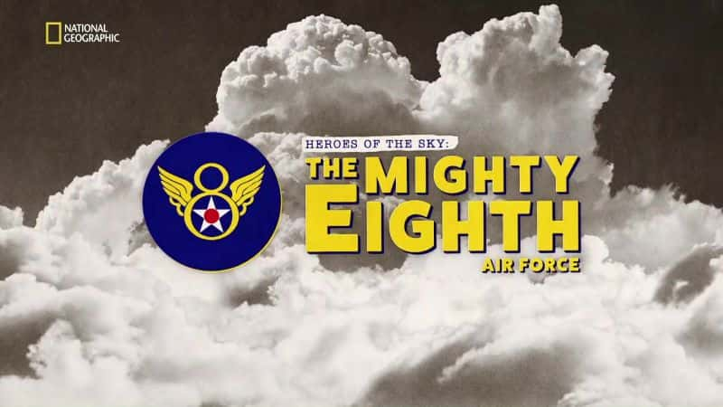 ¼Ƭ֮Ӣۣ޵еڰ˺ն Heroes of the Sky: The Mighty Eighth Air ForceĻ/Ļ