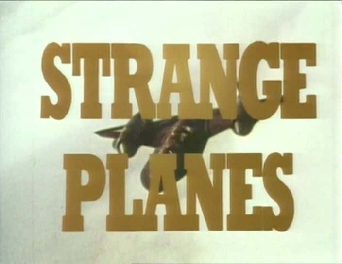 ¼Ƭֵķɻϵ 1 Strange Planes: Series 1Ļ/Ļ