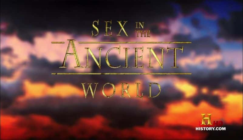 ¼ƬŴԡ壩 Sex in the Ancient World (HD)Ļ/Ļ