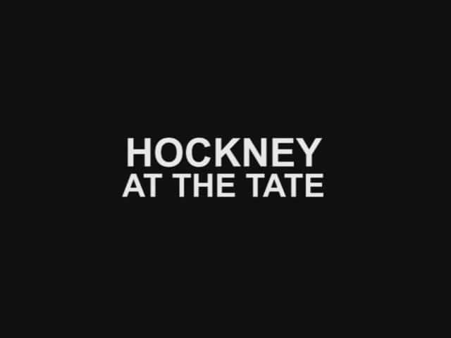 ¼Ƭ̩ Hockney at the TateĻ/Ļ