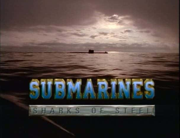 纪录片《潜艇 - 钢铁之鲨 Submarines - Sharks of Steel》[无字][BT][720P]资源下载