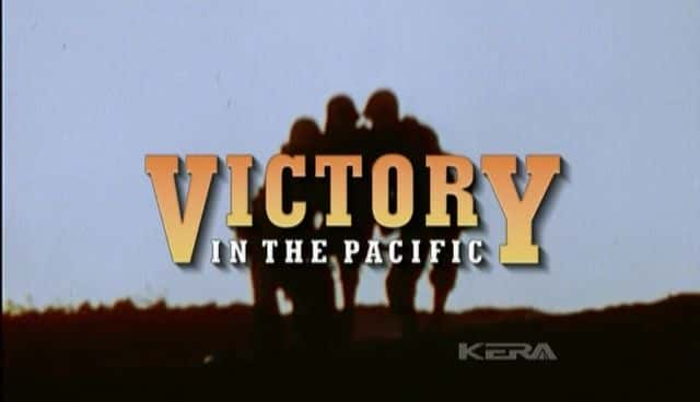 纪录片《太平洋的胜利 Victory in the Pacific》[无字][BT][DVD]资源下载