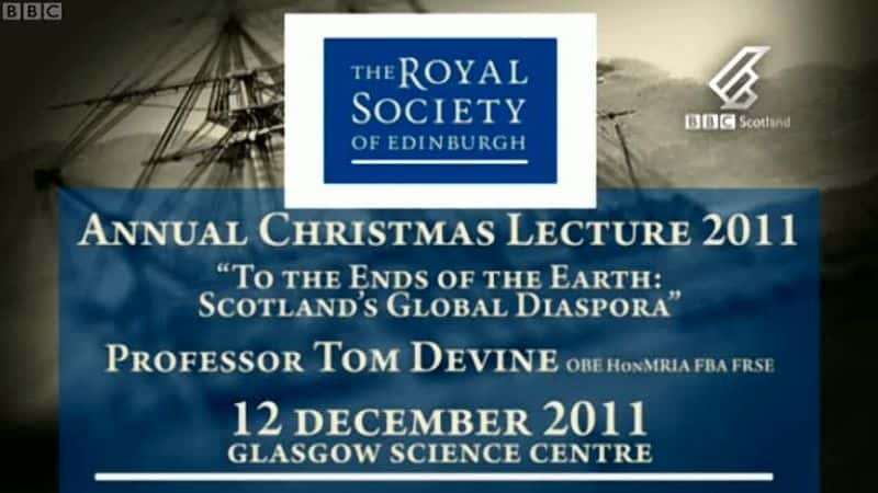 纪录片《到天涯海角：苏格兰的全球侨民 To the Ends of the Earth: Scotland's Global Diaspora》[无字][BT][DVD]资源下载