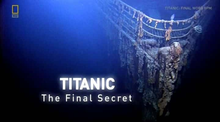 纪录片《泰坦尼克号：最后的秘密 Titanic: The Final Secret》[无字] [BT][DVD画质]资源下载