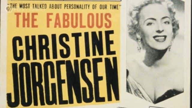 纪录片《转型：克里斯汀·乔根森的故事 Transformation: The Story of Christine Jorgensen》[无字][BT][720P]资源下载