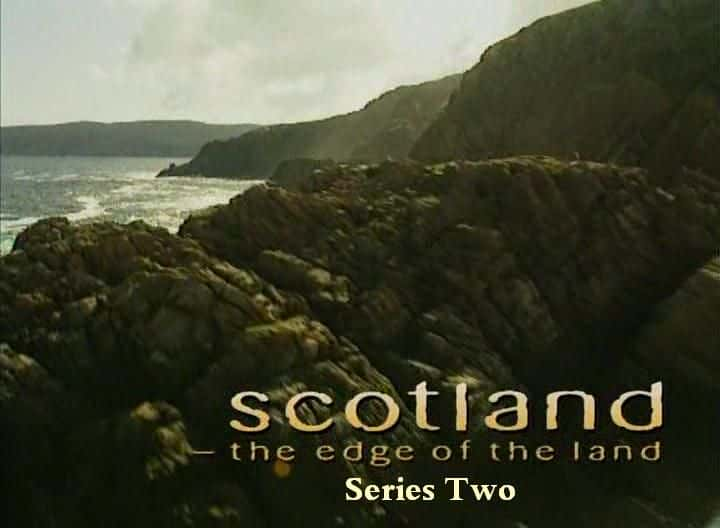 纪录片《苏格兰：土地边缘第二季 Scotland: The Edge of the Land Series Two》[无字] [BT][DVD画质]资源下载