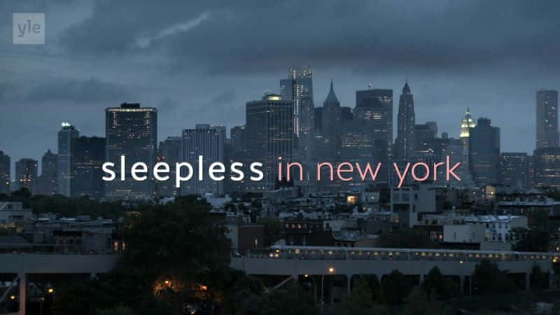 纪录片《纽约不眠夜 Sleepless in New York》[无字][BT][4K]资源下载