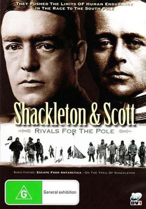 纪录片《沙克尔顿和斯科特：极地之争 Shackleton and Scott: Rivals for the Pole》[无字][BT][720P]资源下载