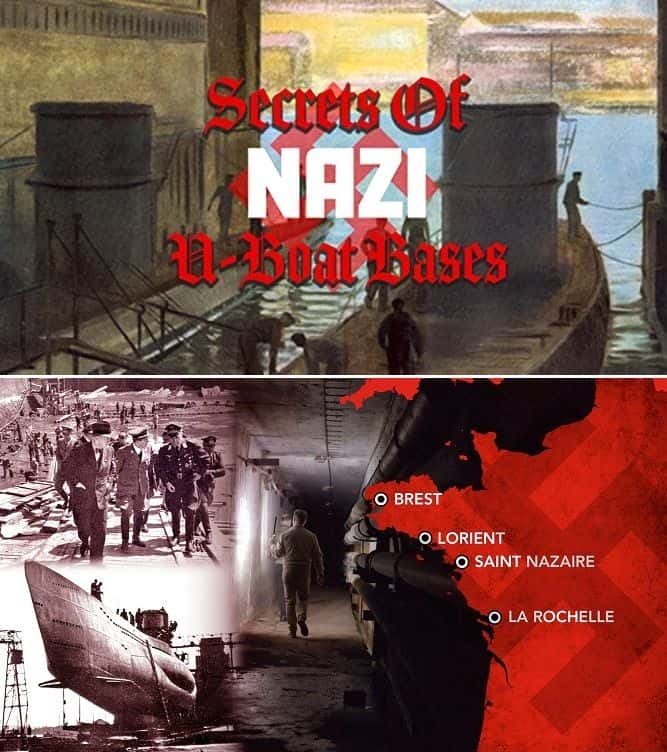 ¼ƬɴUͧص Secrets of Nazi U-Boat BasesĻ/Ļ