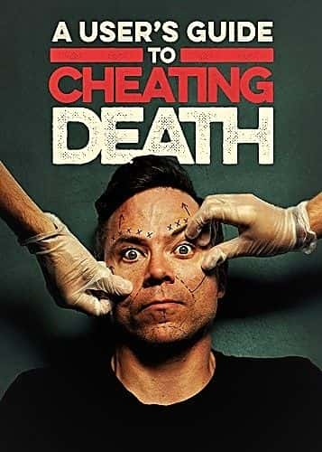 纪录片《欺骗死亡用户指南：系列 1 A Users Guide to Cheating Death : Series 1》[无字][BT][720P]资源下载