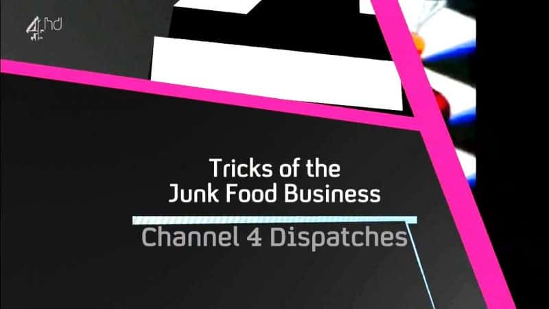 纪录片《垃圾食品生意的技巧 Tricks of the Junk Food Business》[无字] [BT][DVD画质]资源下载