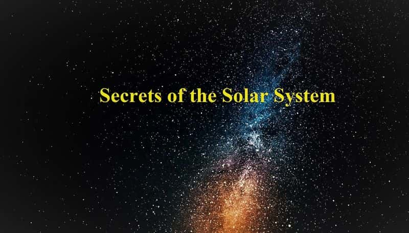 纪录片《太阳系的秘密：系列 1 Secrets of the Solar System: Series 1》[无字] [BT][DVD画质]资源下载