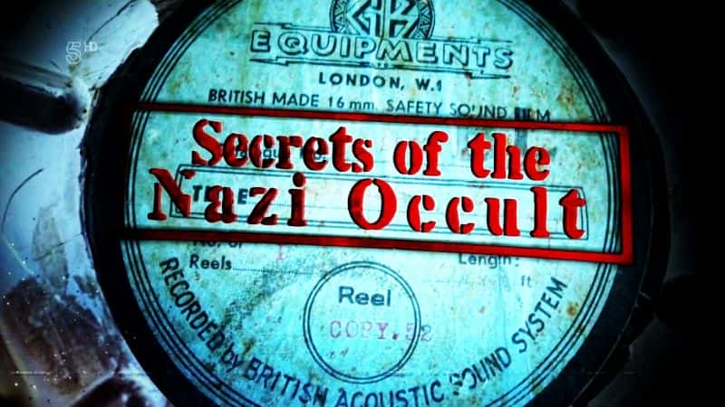 纪录片《纳粹神秘学的秘密 Secrets of the Nazi Occult》[无字] [BT][DVD画质]资源下载