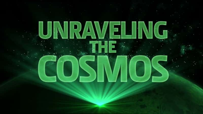 ¼Ƭ̫գҿɴ Space: Unraveling the Cosmos1080P-Ļ/Ļ