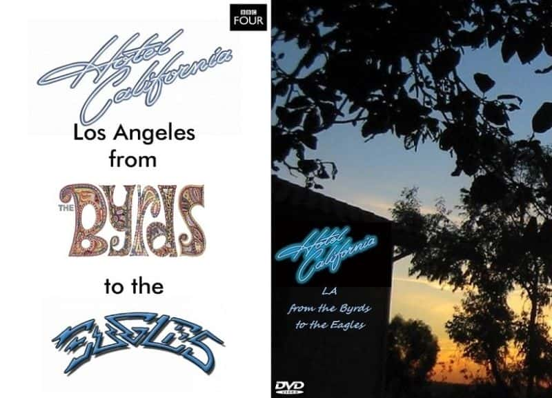 ¼Ƭùݡӷӵӥӵɼ (BBC) Hotel California: L.A. from the Byrds to the Eagles (BBC)Ļ/Ļ