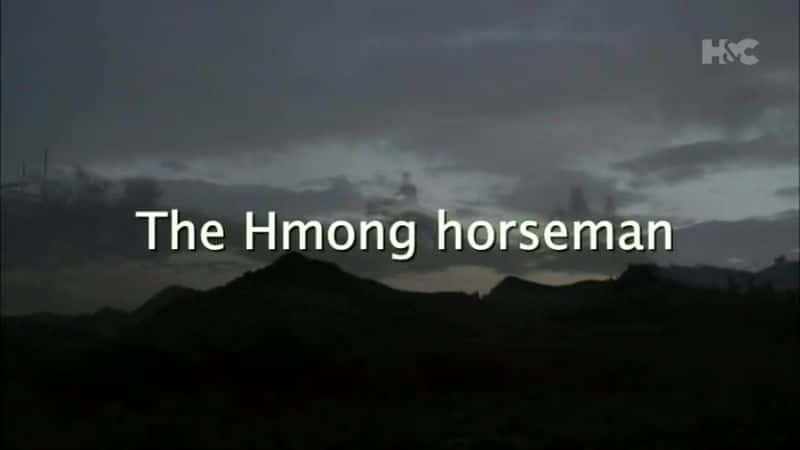 ¼Ƭ The Hmong Horsemanȫ1-Ļ/Ļ