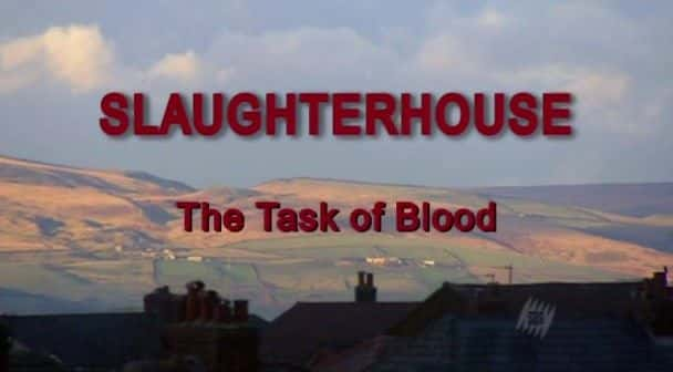 ¼Ƭ׳Ѫ Slaughterhouse: The Task of BloodĻ/Ļ