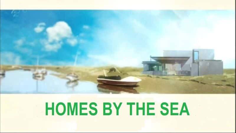 纪录片《海边的家：系列 1 Home's by the Sea: Series 1》[无字][BT][1080P]资源下载