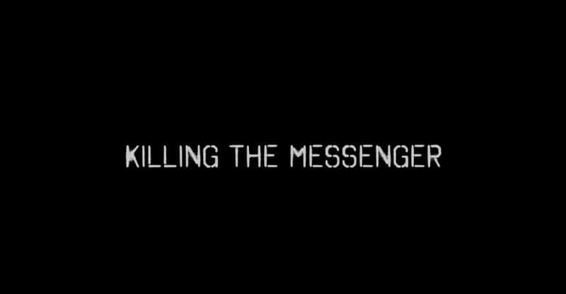 ¼Ƭɱʹŵ Killing the Messenger: The Deadly Cost of NewsĻ/Ļ