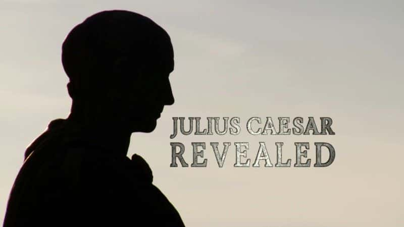 ¼ƬҶ˹ Julius Caesar Revealed1080Pȫ1-Ļ/Ļ