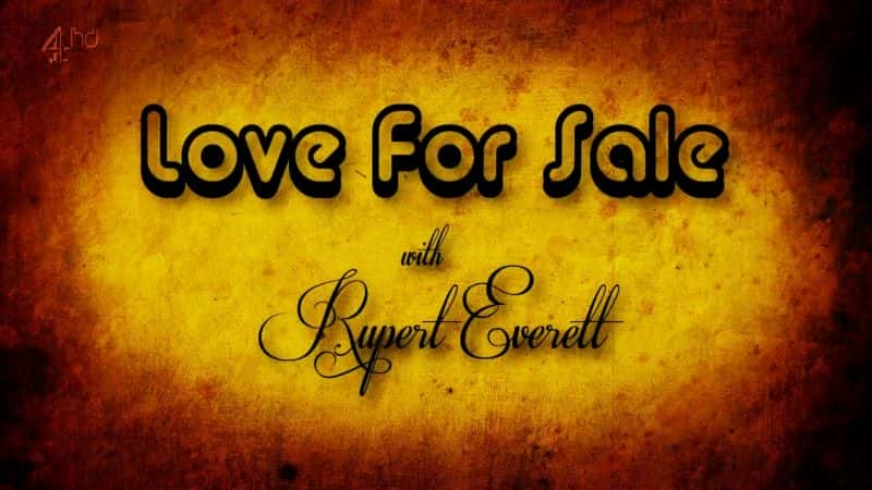 ¼Ƭ³ءһ۰ Love for Sale with Rupert EverettĻ/Ļ