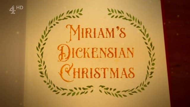 ¼ƬķĵҸ˹ʽʥ Miriam's Dickensian Christmas1080Pȫ1-Ļ/Ļ