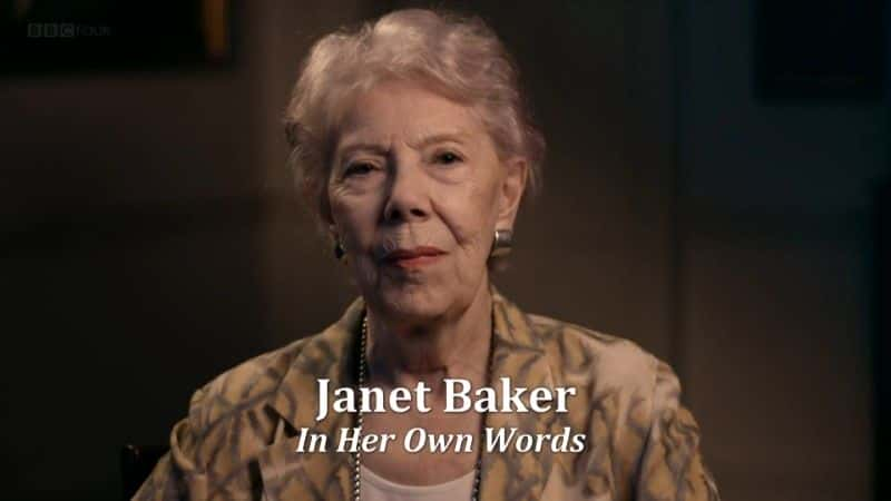 ¼ƬءˣԼĻ˵ Janet Baker: In her Own Words1080Pȫ1-Ļ/Ļ