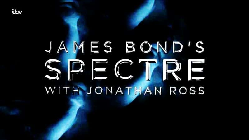 ¼Ƭղķ˹ James Bonds SpectreĻ/Ļ