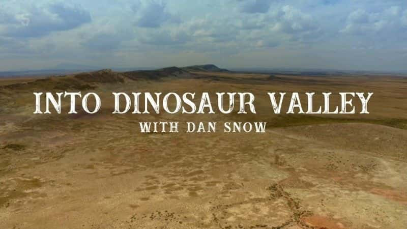 纪录片《走进恐龙谷 Into Dinosaur Valley》[无字][BT][720P]资源下载