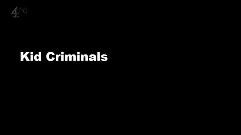 ¼Ƭͯﷸ Kid CriminalsĻ/Ļ