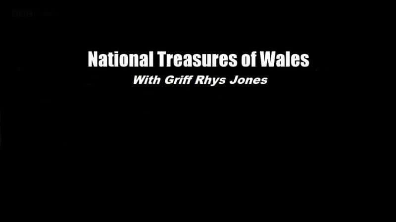 ¼Ƭʿ National Treasures of WalesĻ/Ļ