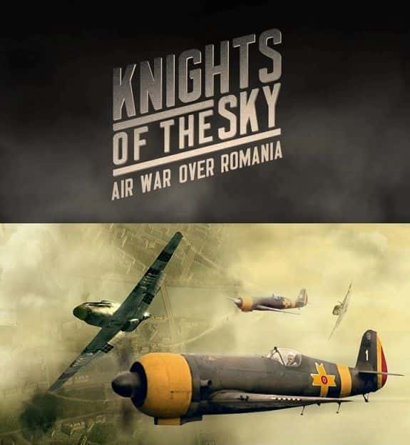 ¼Ƭʿţǿս Knights of the Sky: Air War Over RomaniaĻ/Ļ