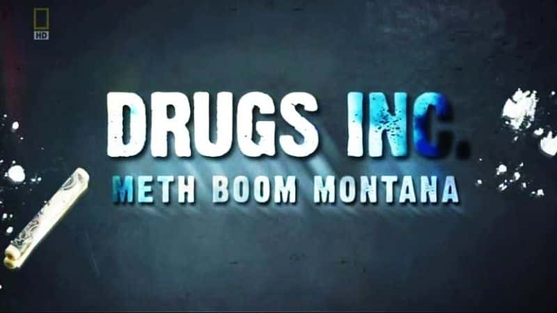 ¼Ƭɴݱȳ Meth Boom MontanaĻ/Ļ