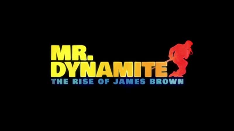 ¼Ƭղķ˹ʣըҩ James Brown: Mr DynamiteĻ/Ļ