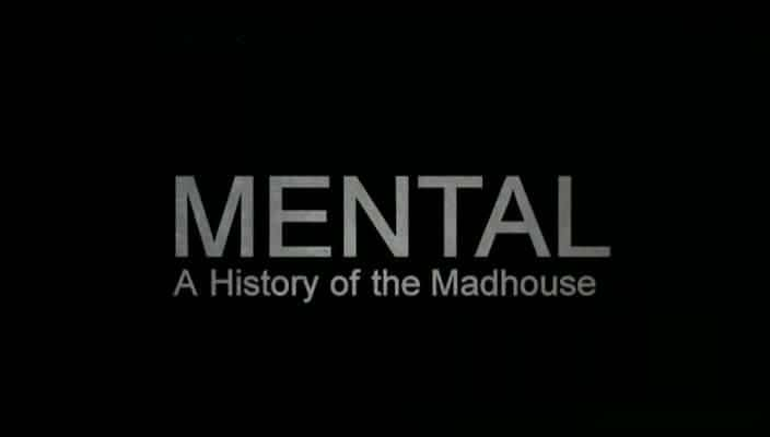 纪录片《精神：疯人院的历史 Mental: A History of the Madhouse》[无字][BT][720P]资源下载