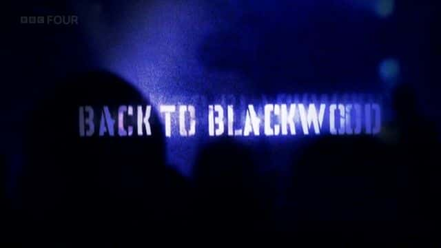 ¼Ƭص Manics Back to Blackwood1080Pȫ1-Ļ/Ļ