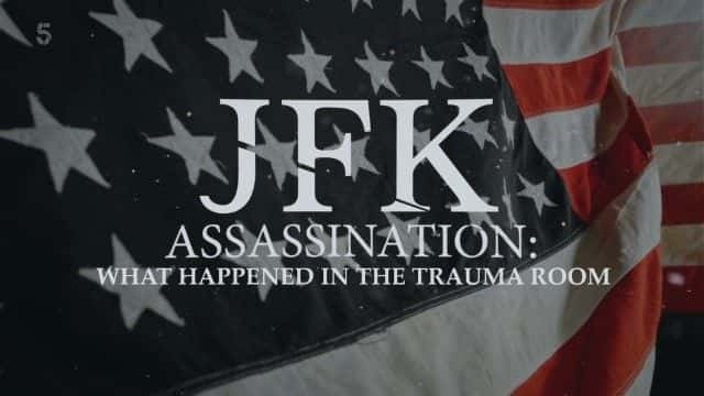 ¼Ƭ̣﷢ʲô JFK Assassination: What Happened in the Trauma Room1080Pȫ1-Ļ/Ļ