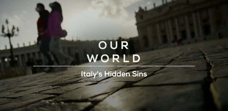 纪录片《意大利隐藏的罪恶 Italy's Hidden Sins》[无字][BT][1080P]资源下载